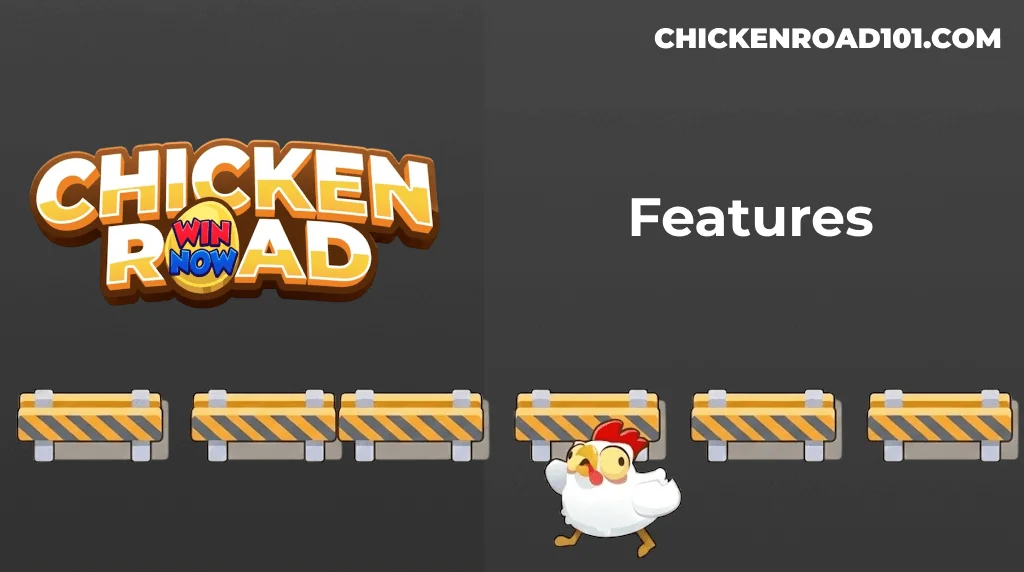 Chicken Road Game Features