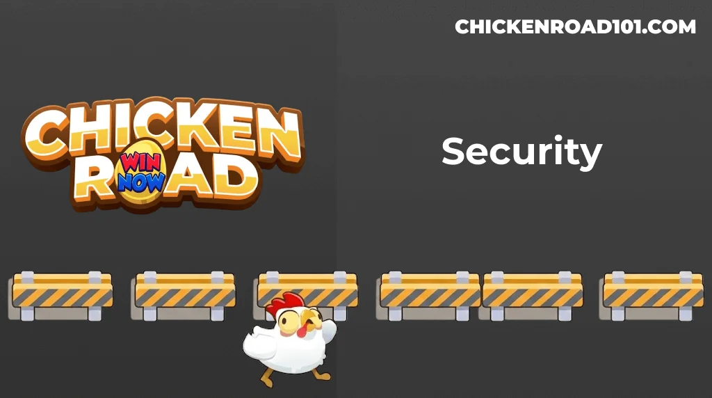 Chicken Road Game Security