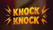 Knock Knock